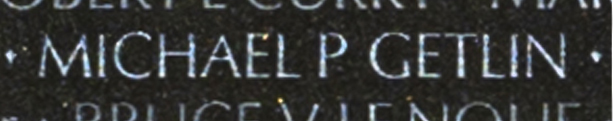 Captain Michael Peter Getlin's name engraved on The Wall.